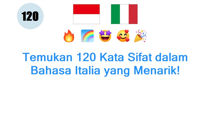 Temukan 120 Kata Sifat dalam Bahasa Italia yang Menarik!
